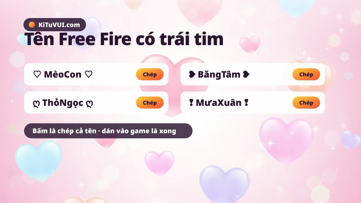 Bộ tên Free Fire có trái tim cute chép 1 chạm