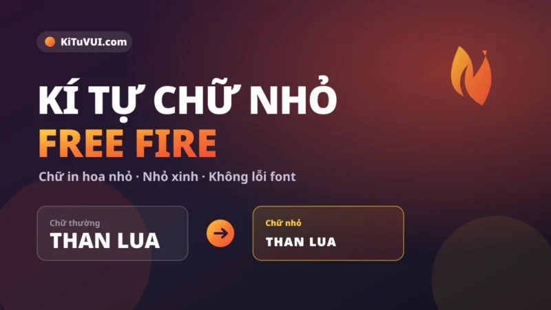 Kí tự chữ nhỏ Free Fire chữ in hoa nhỏ không lỗi font