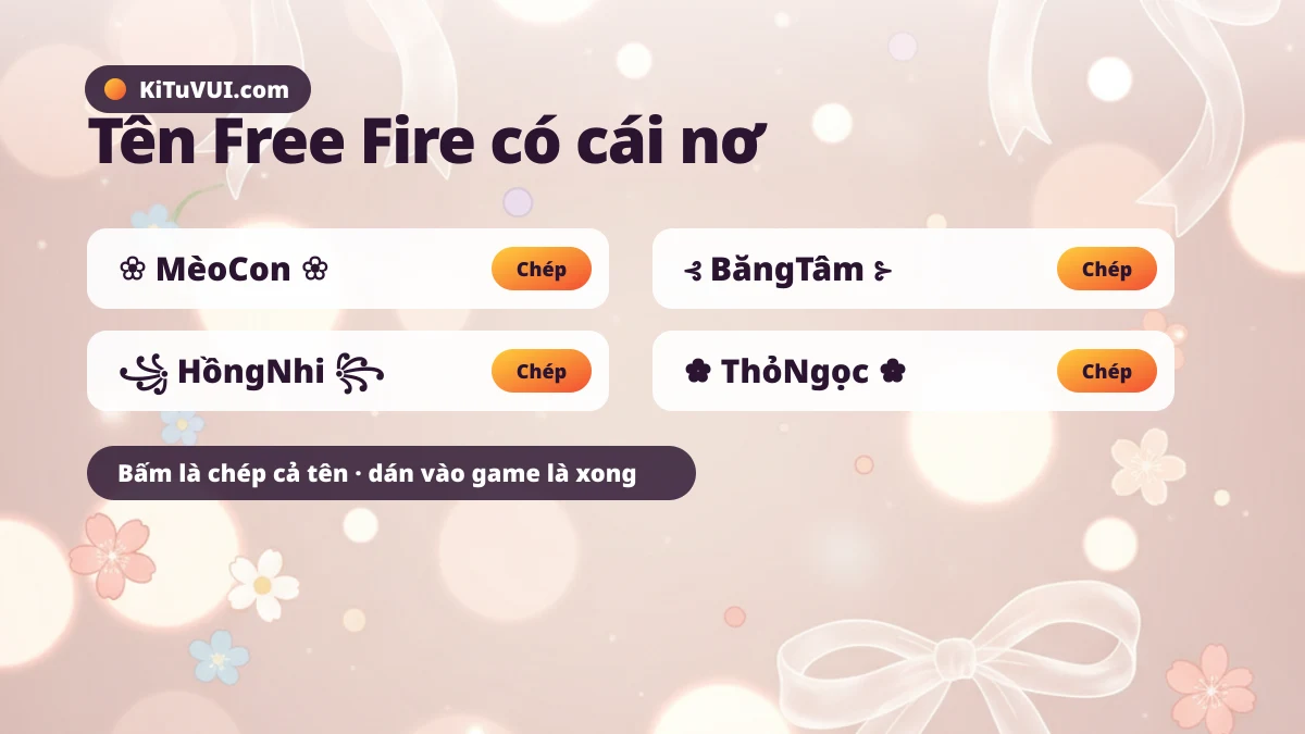 Bộ tên Free Fire có cái nơ cute chép 1 chạm