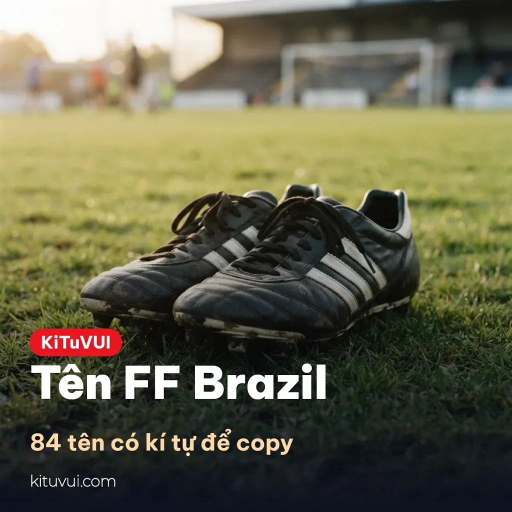 Tên FF Brazil Có Kí Tự – Copy